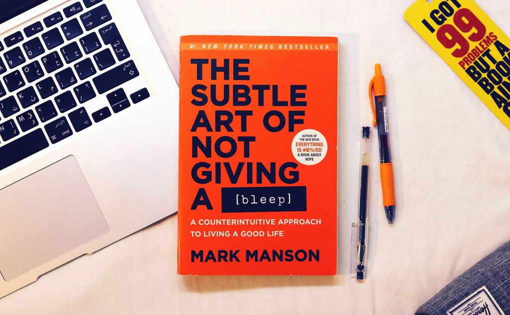 The Subtle Art of Not Giving A F*ck (Mark Manson, 2016)