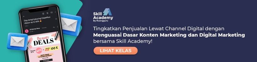 [IDN] CTA Blog - Kelas Content & Digital Marketing - Skill Academy