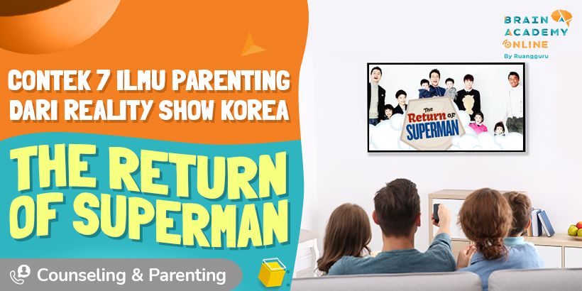 ilmu parenting dari the return of superman