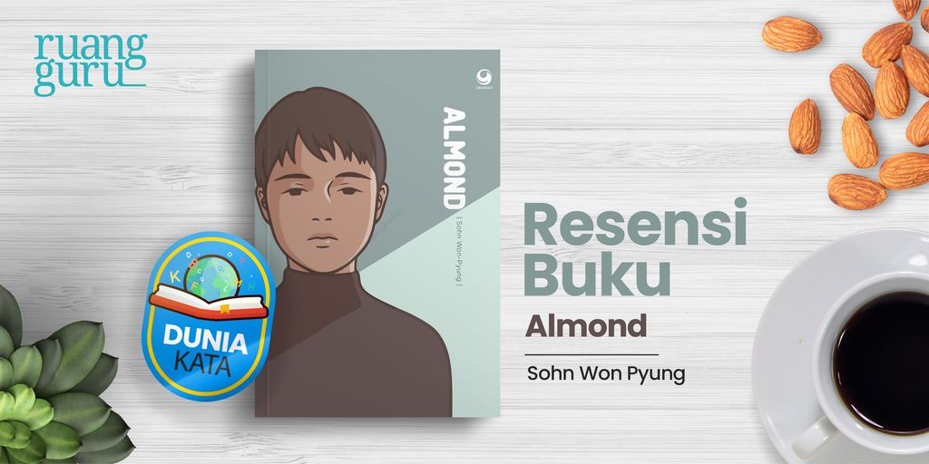 Resensi Buku Almond Karya Sohn Won Pyung