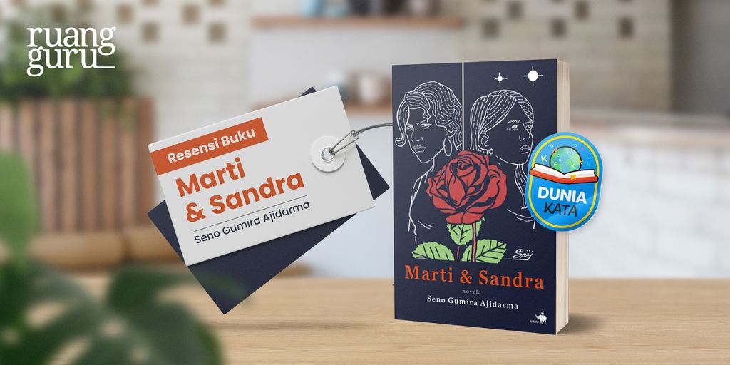 Resensi Buku Marti & Sandra Karya Seno Gumira Ajidarma