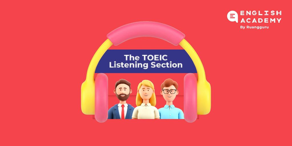 EA_-_Tips_Sukses_Menguasai_TOEIC_Listening_Section-01