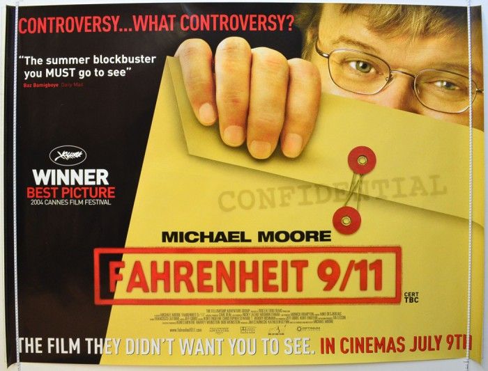 Fahrenheit 9/11 by Michael Moore