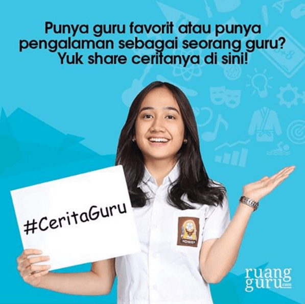 Kampanye #CeritaGuru Ruangguru.com