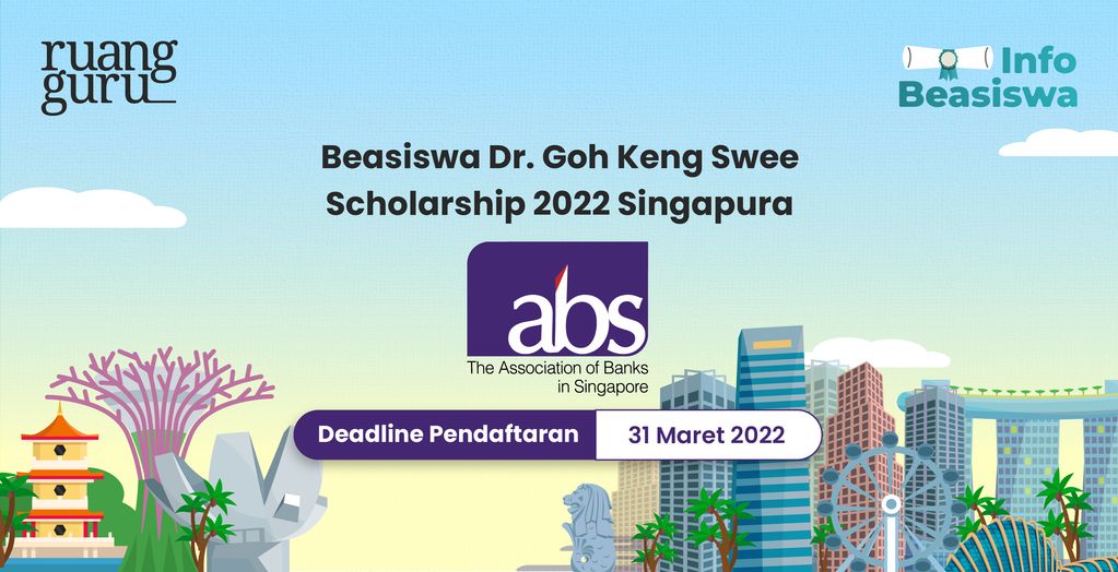 Beasiswa Dr. Goh Keng Swee Scholarship