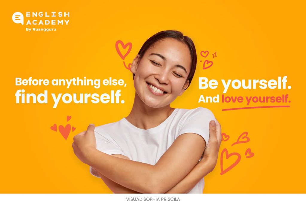 Kata-kata motivasi bahasa inggris tentang self love atau mencintai diri sendiri