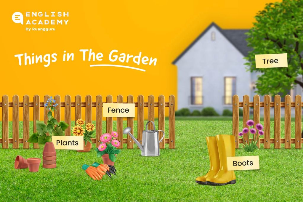 Kosakata bahasa Inggris tentang Rumah - garden