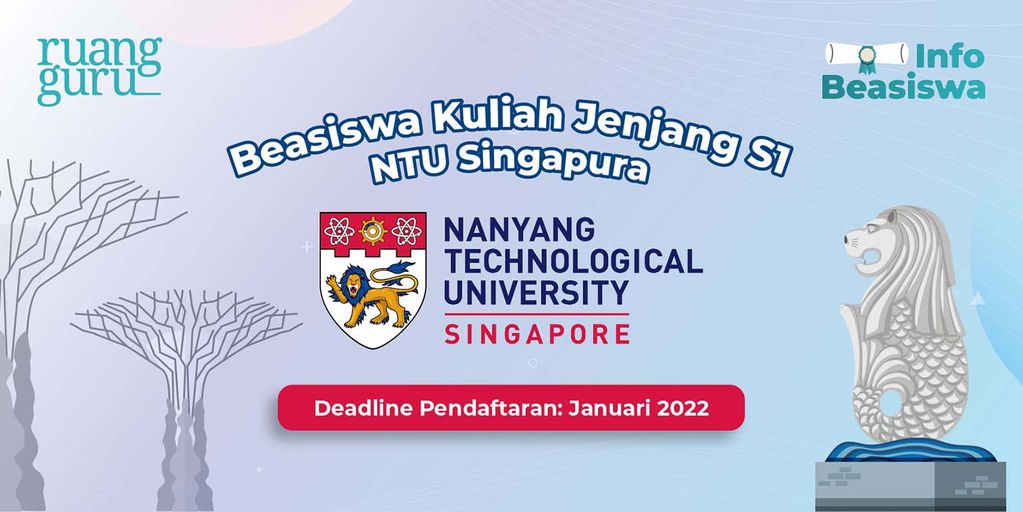 Beasiswa Kuliah S1 NTU Singapura