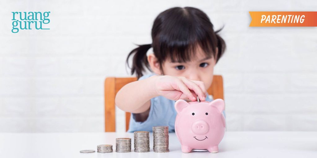 Parenting - 7 Tips Mengajari Anak Mengelola Keuangan Sejak Kecil