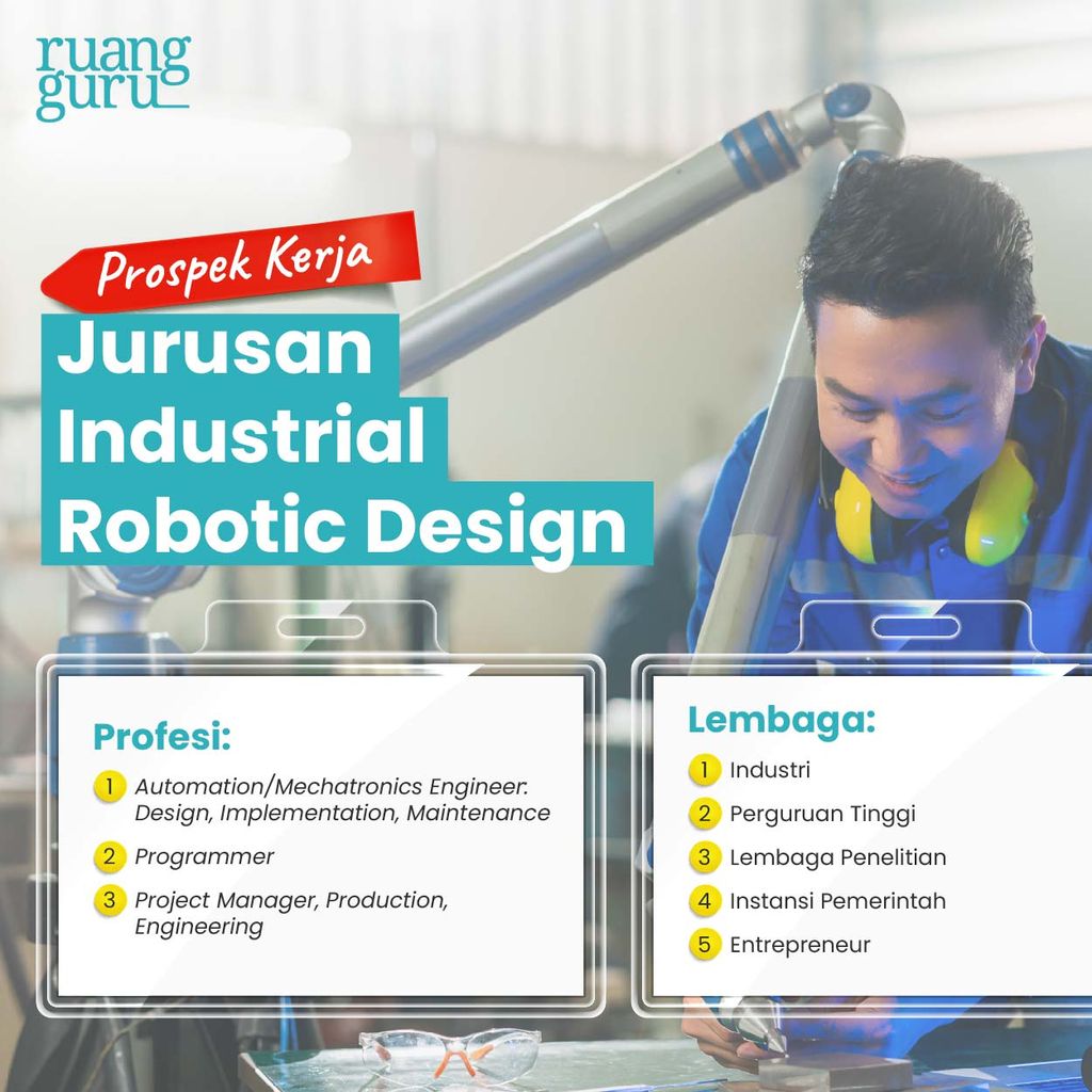 Prospek Kerja Jurusan Industrial Robotic Design