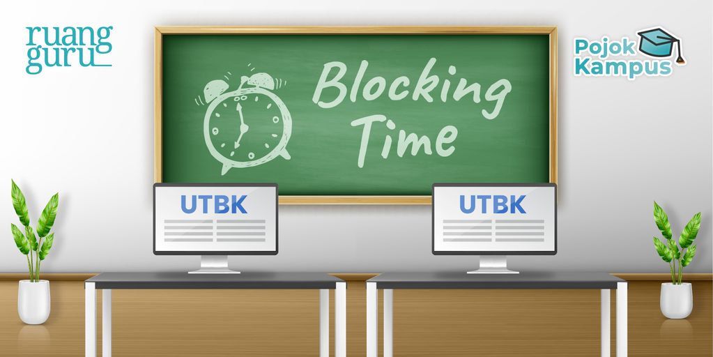 Strategi blocking time UTBK