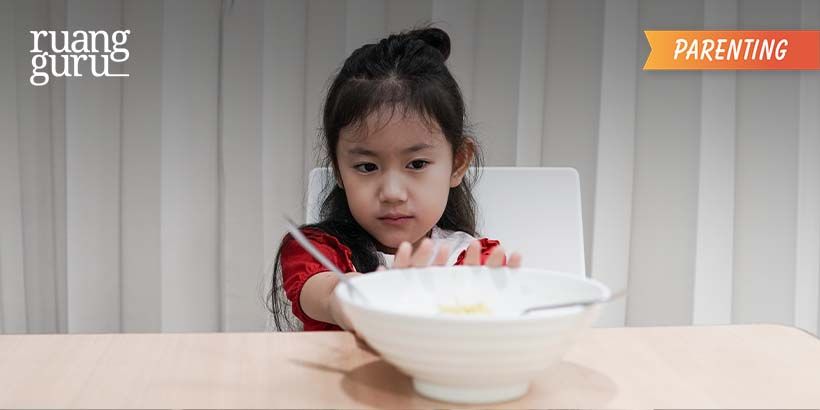 Cara Mudah Mengatasi Anak Susah Makan