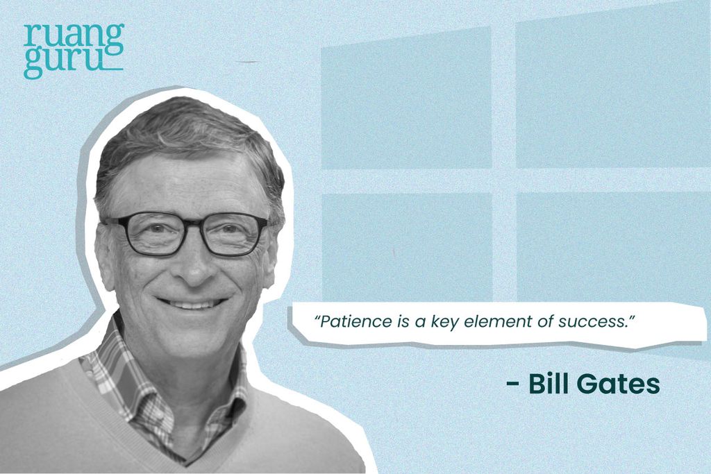 Tips Belajar - Cara Belajar Para Ilmuwan - Bill Gates