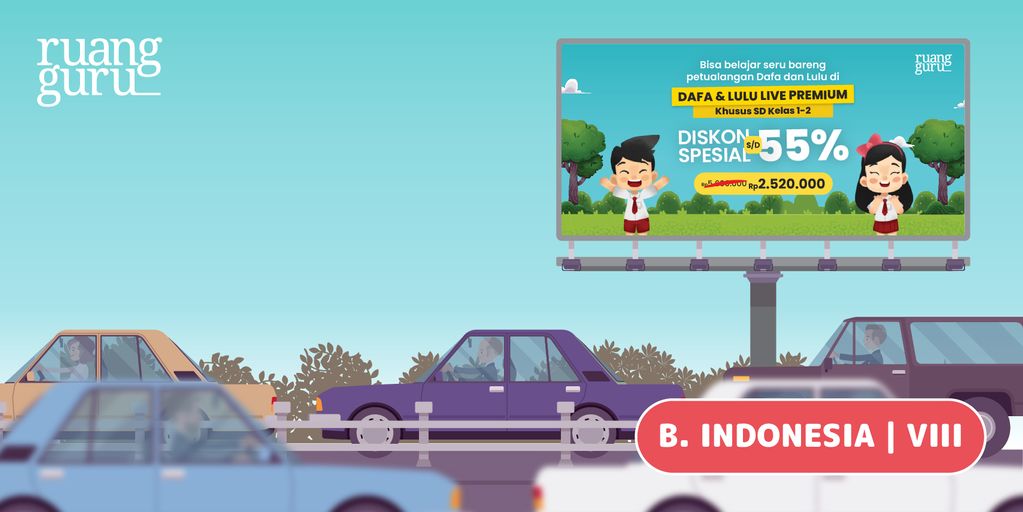 Iklan: Pengertian, Struktur, Ciri, Jenis, & Contohnya | Bahasa Indonesia Kelas 8
