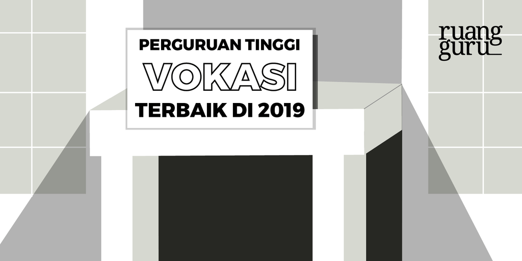 perguruan tinggi vokasi terbaik  di Indonesia Tahun 2019