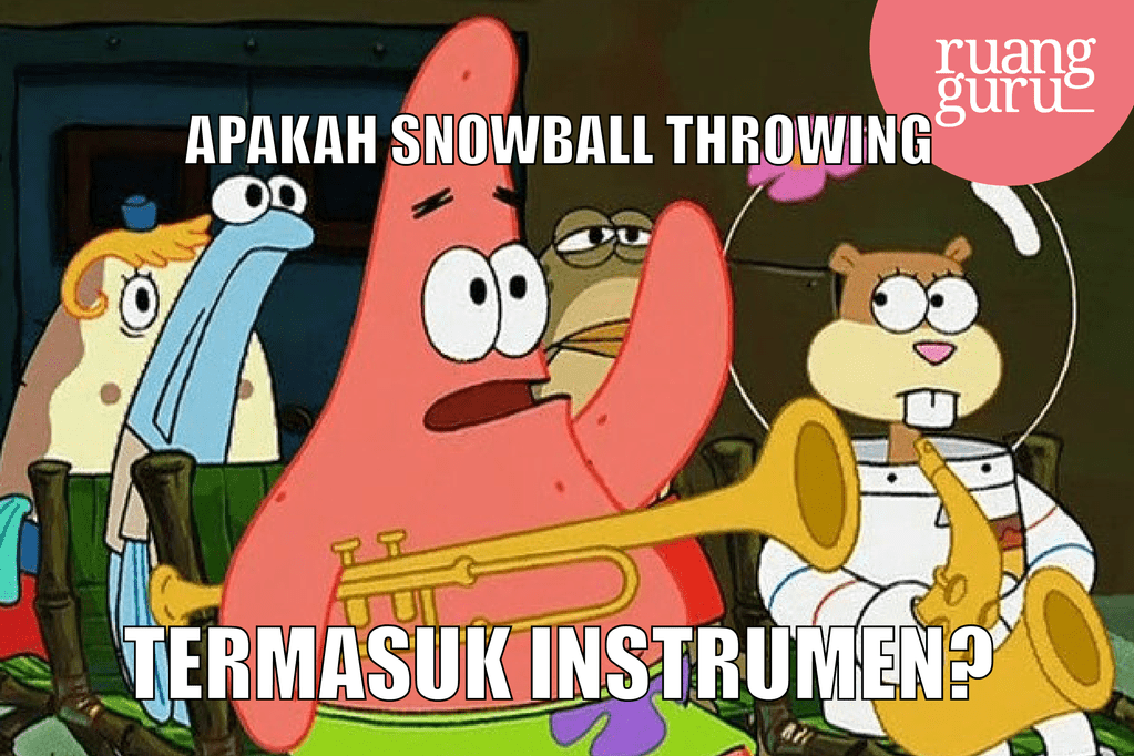 meme ruangguru - metode pembelajaran snowball - meme