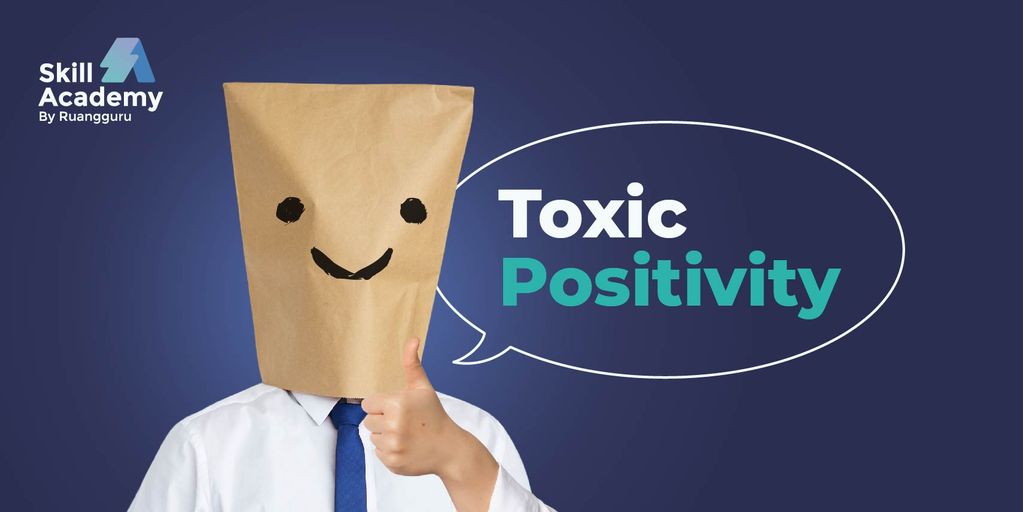 toxic-positivity-adalah